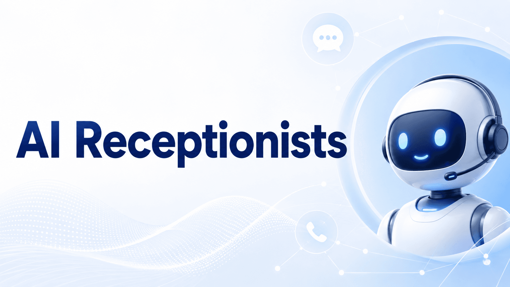 Best AI Receptionists for Small Businesses