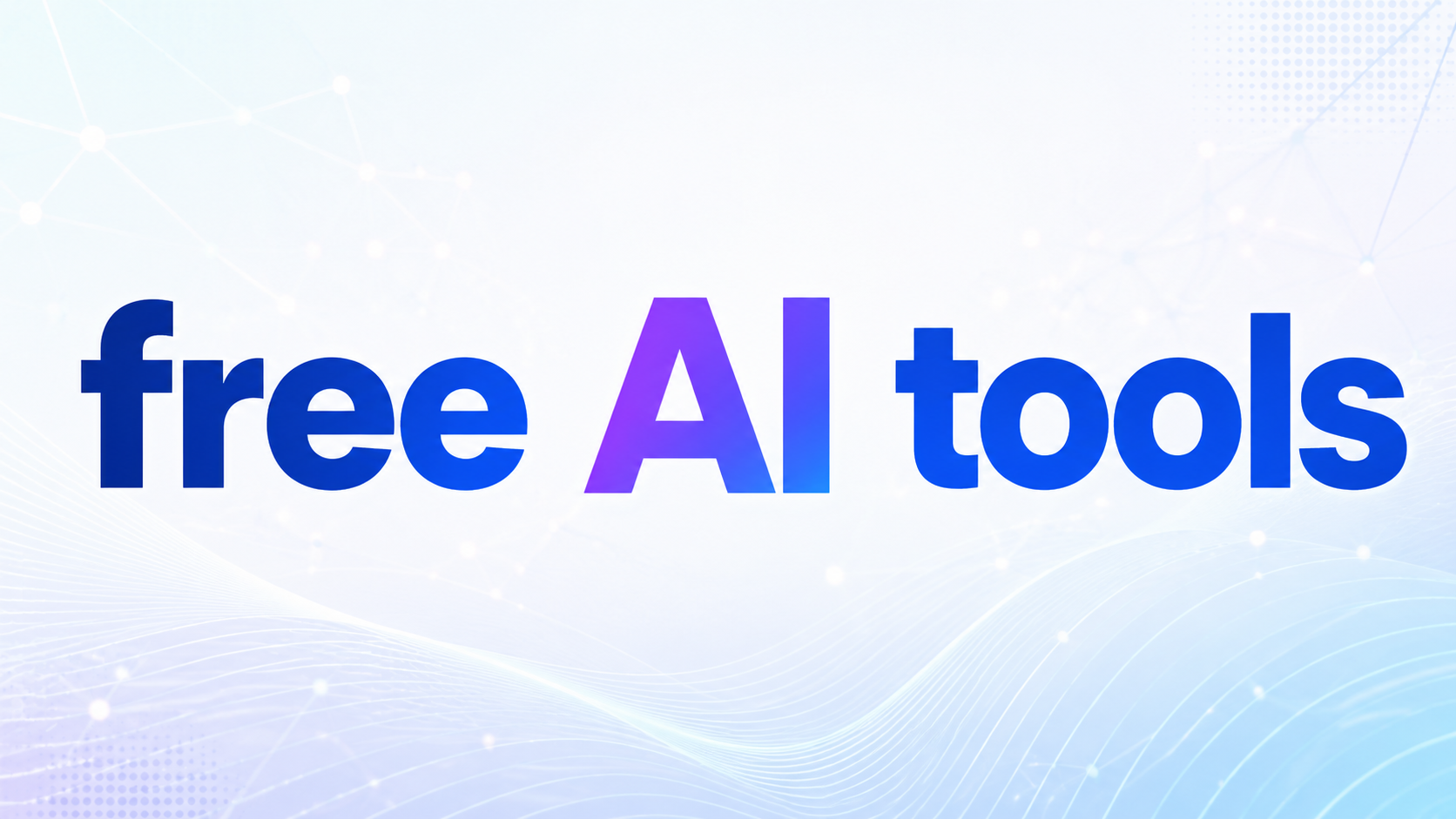 Free AI Tools